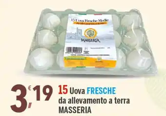 Supermercati Dok Masseria 15 Uova Fresche da allevamento a terra offerta