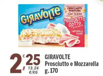 Supermercati Dok Giravolte Prosciutto e Mozzarella g. 170 offerta