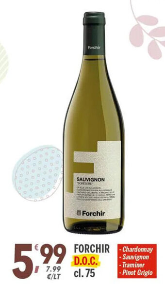 Supermercati Dok Forchir D.O.C. cl. 75 offerta