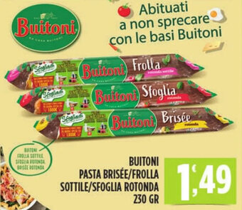 Euroesse Buitoni Pasta Brisée/Frolla Sottile/Sfoglia Rotonda 230 gr offerta
