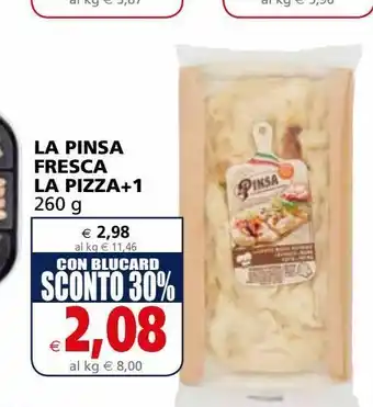 Il Gigante La pinsa fresca la pizza +1 260g offerta