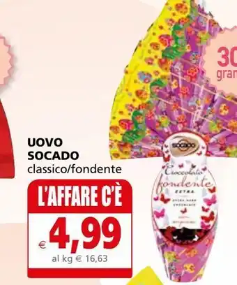 Il Gigante Uovo socado classico/fondente offerta
