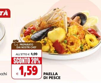 Il Gigante Paella di pesce offerta