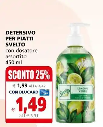Il Gigante Detersivo per piatti svelto 450ml offerta