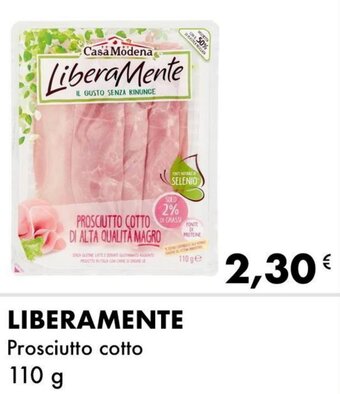 Iper Tosano Liberamente Prosciutto cotto 110 g offerta