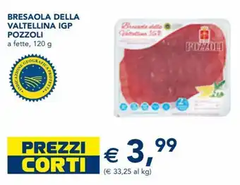 Bresaola Della Valtellina IGP Pozzoli 120 g
