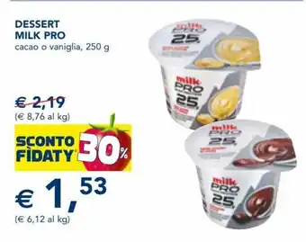 Esselunga Milk Pro Dessert 250 g offerta
