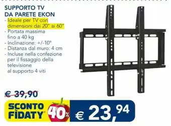 Esselunga Supporto TV Da Pareta Ekon offerta