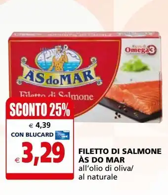 Il Gigante Filetto di salmone às do mar offerta