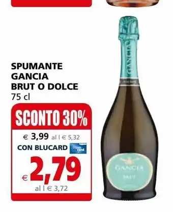 Il Gigante Spumante gancia brut o dolce 75cl offerta