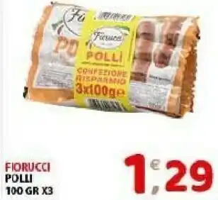 Mio Market Fiorucci Polli offerta
