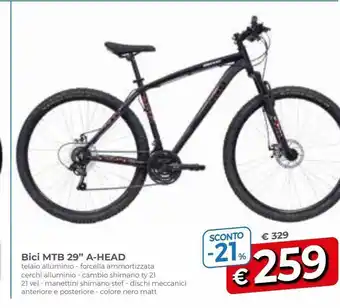 Famila Bici mtb 29'' a-head offerta