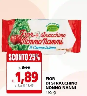 Il Gigante Fior di stracchino nonno nanni 165g offerta