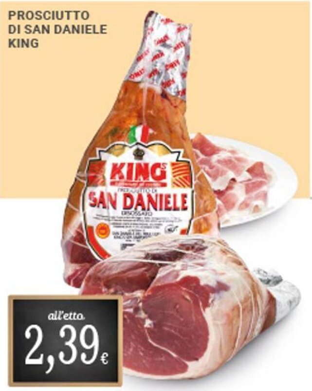 King Prosciutto di San Daniele offerta di Doro Supermercati