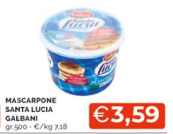 Mercatò Galbani Mascarpone Santa Lucia offerta