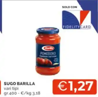 Mercatò Sugbo Barilla vari tipi 400 gr. offerta