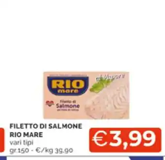 Mercatò Rio Mare Filetto Di Salmone 150 gr offerta