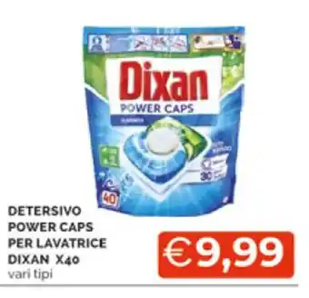 Mercatò Dixan Detersivo Power Caps Per Lavatrice X40 offerta