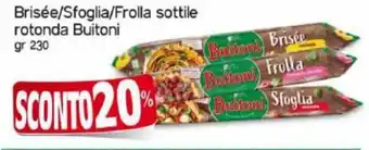 Kanguro Brisée/Sfoglia/Frolla sottile rotonda Buitoni 230 gr offerta