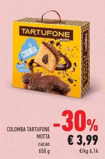 Conad Colomba Tartufone Motta cacao 650 g offerta