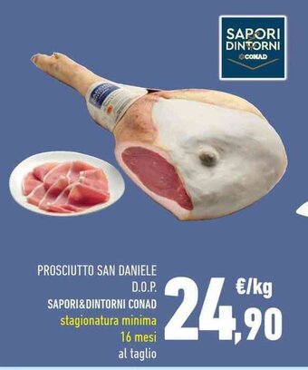 Conad Prosciutto San Daniele D.O.P. Sapori & Dintorni Conad offerta