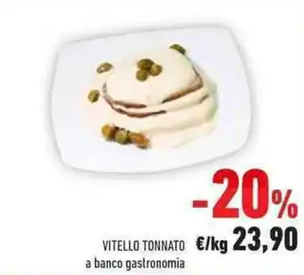 Conad Vitello Tonnato a banco gastronomia offerta