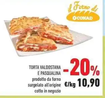 Conad Torta Valdostana E Pasqualina prodotto da forno offerta