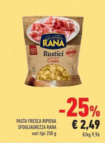 Conad Pasta Fresca Ripiena Sfogliagrezza Rana vari tipi 250 g offerta