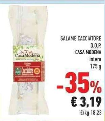 Conad Salame Cacciatore D.O.P. Casa Modena intero 175 g offerta
