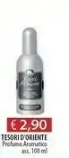 Acqua & Sapone Tesori d’oriente Tesori D'oriente Profumo Aromatico 100 Ml offerta