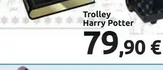 Carrefour Harry Potter Trolley offerta