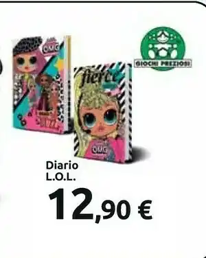 Carrefour Giochi preziosi Diario Lol offerta