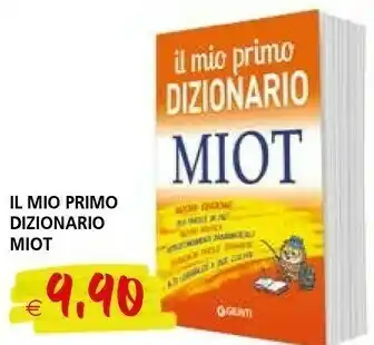 Il Gigante Gunti Il Mio Primo Dizionario Miot offerta