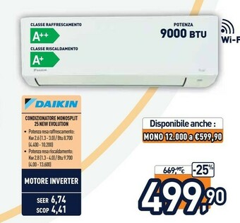 Unieuro Daikin Condizionatore Monosplit 25 New Evolution offerta