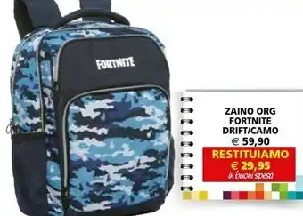 Il Gigante Fortnite Zaino Org Drift offerta