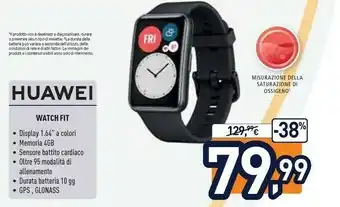 Unieuro Huawei WATCH Fit 4,17 Cm (1.64") AMOLED Grafite GPS (satellitare) offerta