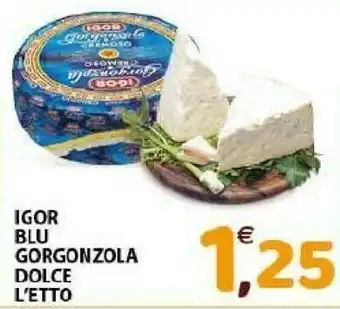 Igor - Gorgonzola Dolce