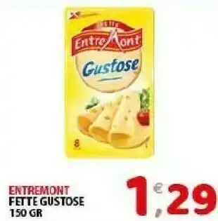 Entremont Fette Gustose
