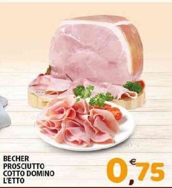 Mio Market Becher Prosciutto Cotto Domino L'etto offerta
