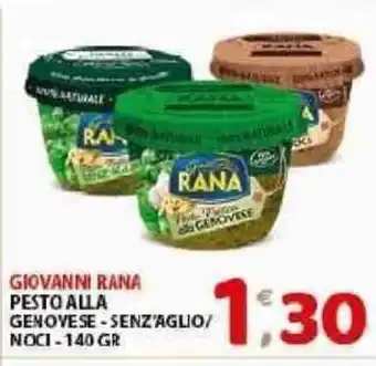 Mio Market Giovanni Rana Pesto Alla Genovese - Senz'Aglio/Noci - 140gr offerta