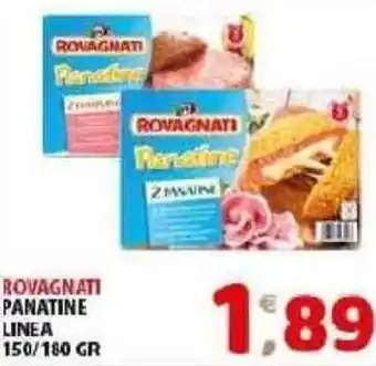 Mio Market Rovagnati Panatine Linea 150/180gr offerta