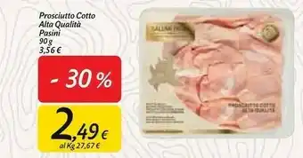 Carrefour Market Pasini Prosciutto Cotto Alta Qualità offerta