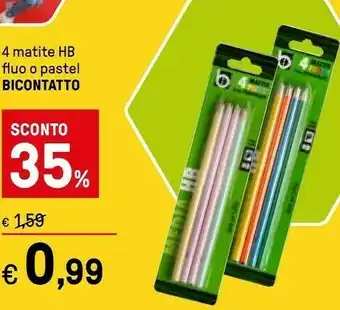 Iper La Grande Bicontatto 4 Matite Hb Fluo offerta