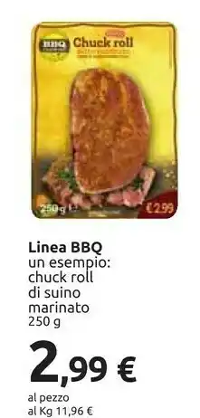 Carrefour BBQ Chuck Roll Di Suino Marinato offerta