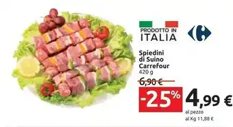 Carrefour Carrefour Spiedini Di Suino offerta