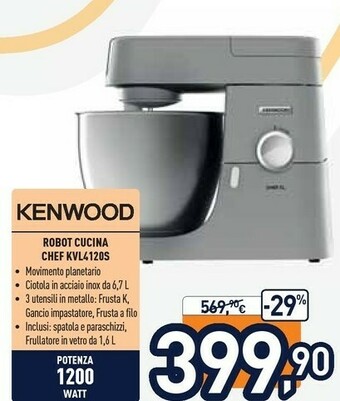 Unieuro Kenwood Chef XL KVL4120S Robot Da Cucina 6,7 L Argento 1200 W offerta