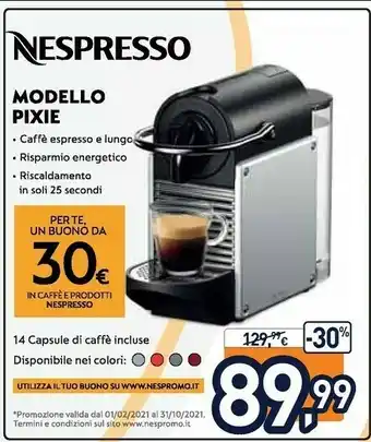 Unieuro Nespresso Modello Pixie offerta