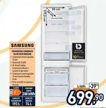 Unieuro Samsung Frigorifero Combinato Da Incasso BRB2600 offerta