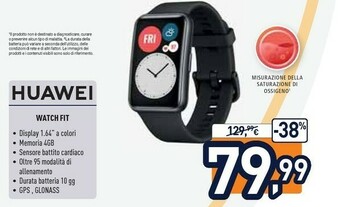 Unieuro Huawei WATCH Fit 4,17 Cm (1.64") AMOLED Grafite GPS (satellitare) offerta