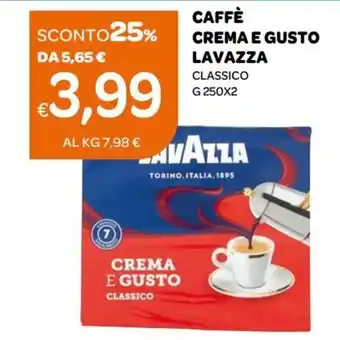 Ekom Lavazza Caffè Crema e Gusto classico g 250x2 offerta